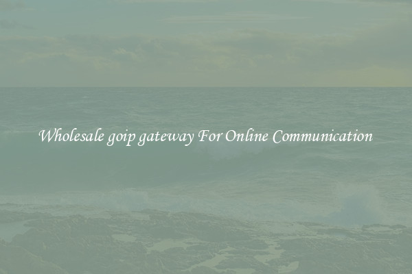 Wholesale goip gateway For Online Communication 