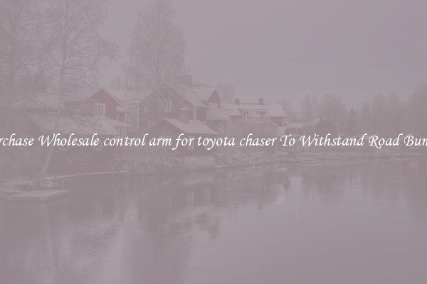 Purchase Wholesale control arm for toyota chaser To Withstand Road Bumps 