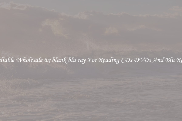 Reliable Wholesale 6x blank blu ray For Reading CDs DVDs And Blu Rays